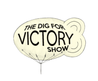 Dig For Victory Show